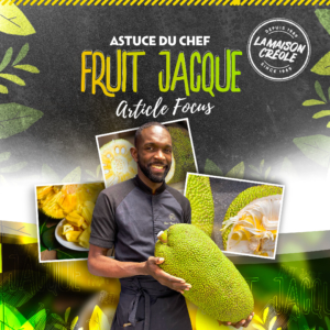 astuces du chef Leriche - le fruit jacque